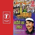 Madine Ka Safar - Raju Khan Song Download